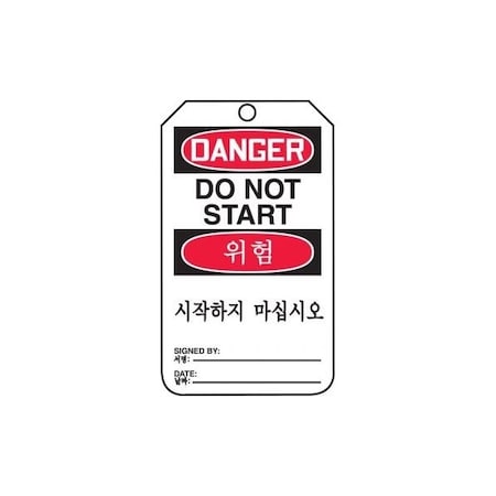 Accuform Safety Tags, DANGER DO NOT START BILINGUAL KOREAN, 5.75in x 3.25in, PF-Cardstock, 25PK TMK177CTP